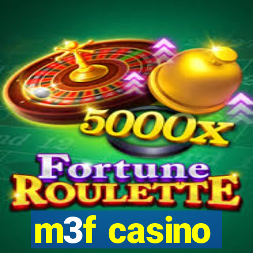 m3f casino